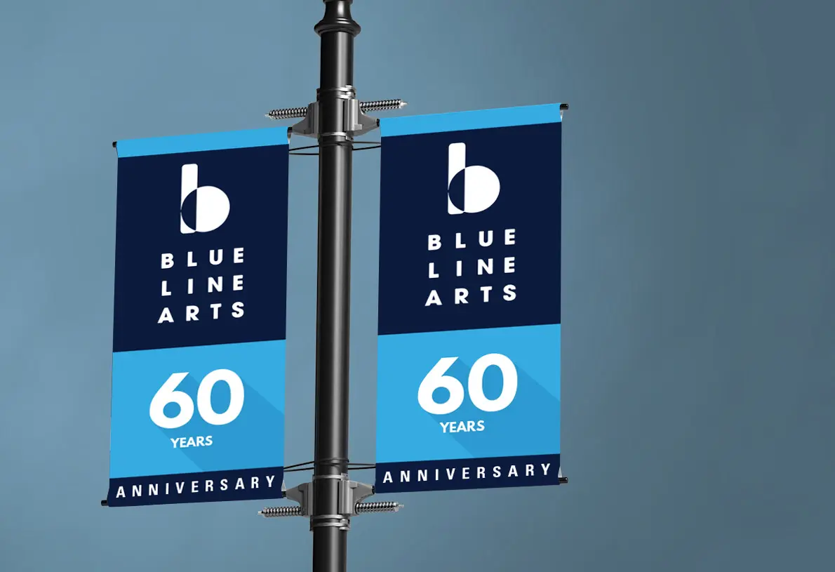 Blue Line Arts 60th anniversary banners for on street views